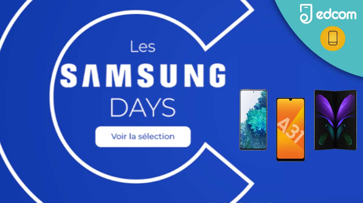 Samsung Days : trois Smartphones à prix cassés chez Cdiscount