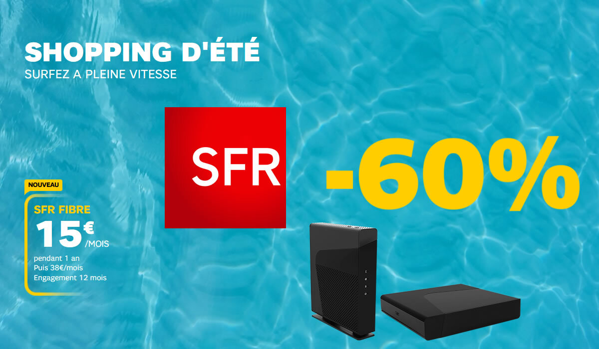 ????️Shopping d'été SFR Box avec 60% de remise sur votre Box