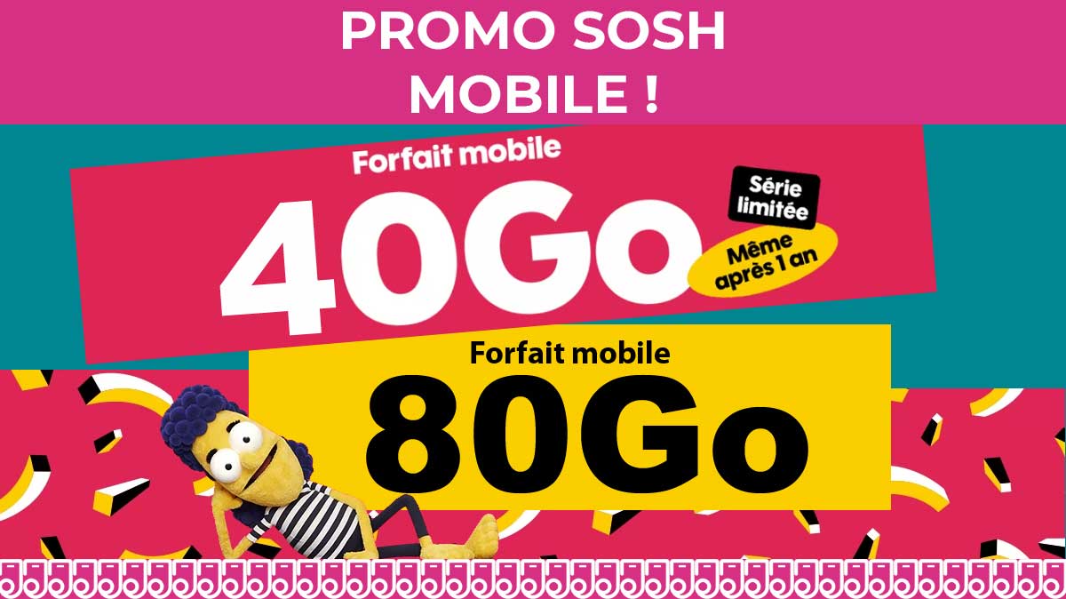 Sosh mobile vous offre deux nouveaux forfaits mobiles sans engagement dès 12,99€ !