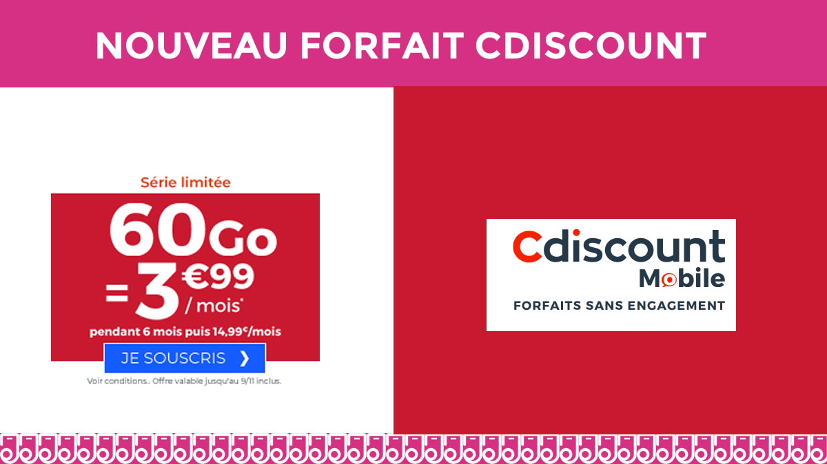 Noël avant l'heure ! Nouvelle formule 60Go à 3,99€ chez Cdiscount