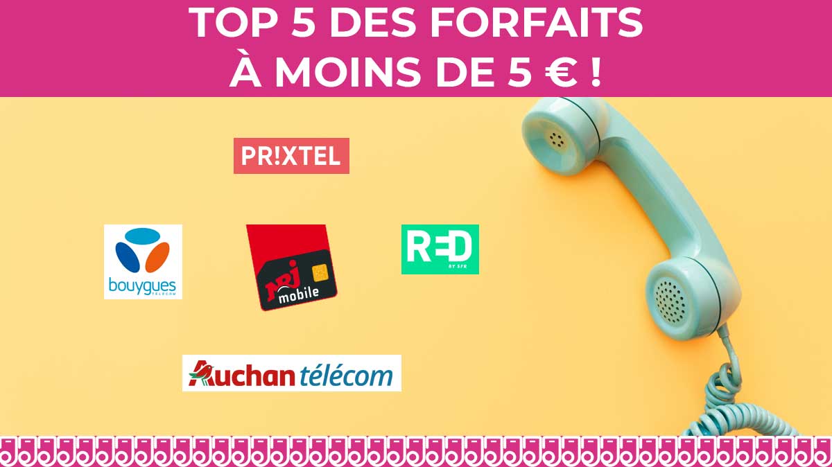 TOP 5 des forfaits mobiles sans engagement à moins de 5 euros !