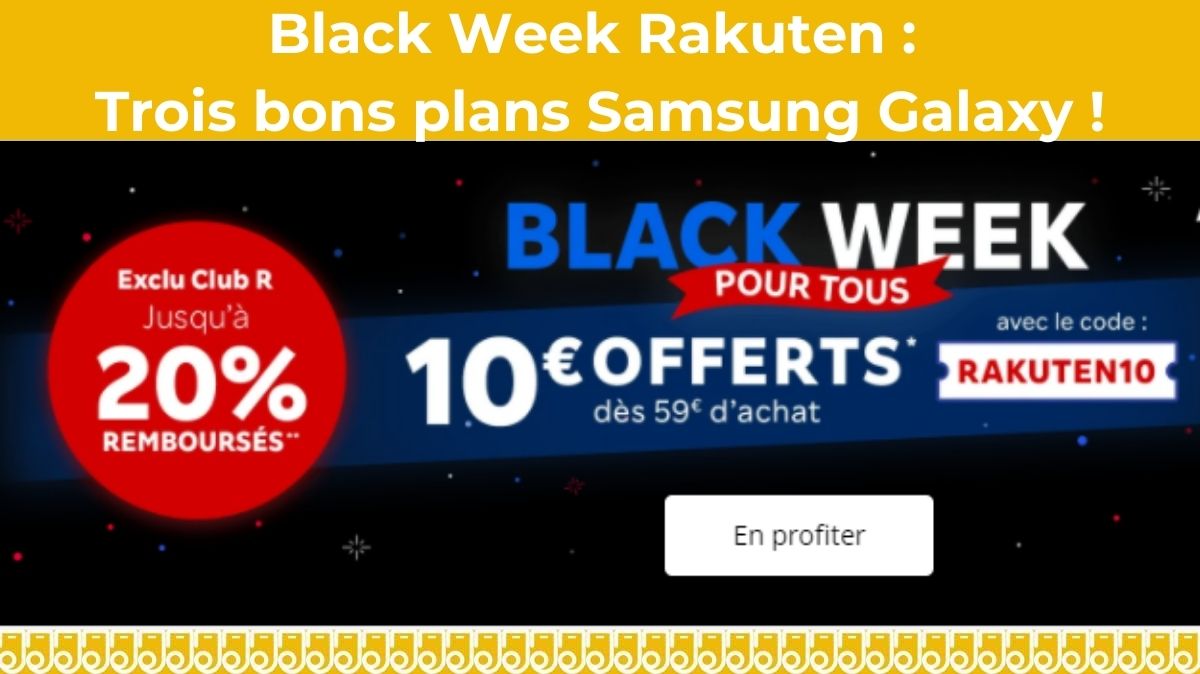 Top affaire Black Week :  des remises exceptionnelles sur le Galaxy S20+, S20 Ultra 5G et Galaxy A51