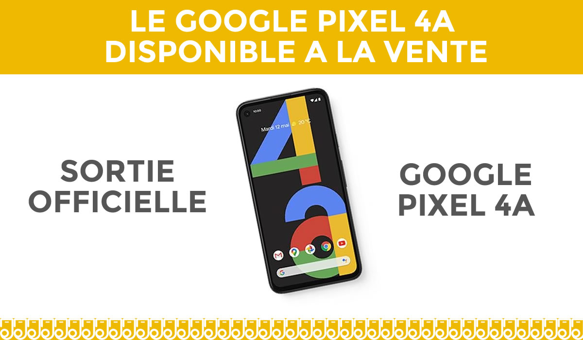 Top départ pour les commandes du Google Pixel 4A