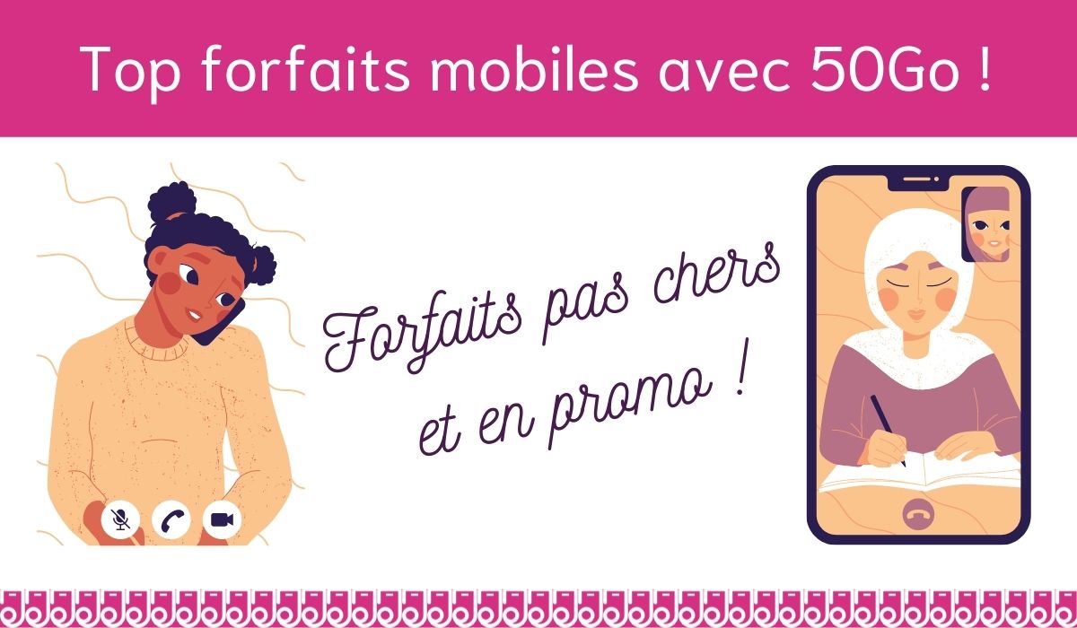 Top forfaits 50Go : Prixtel, Cdiscount et Réglo Mobile !