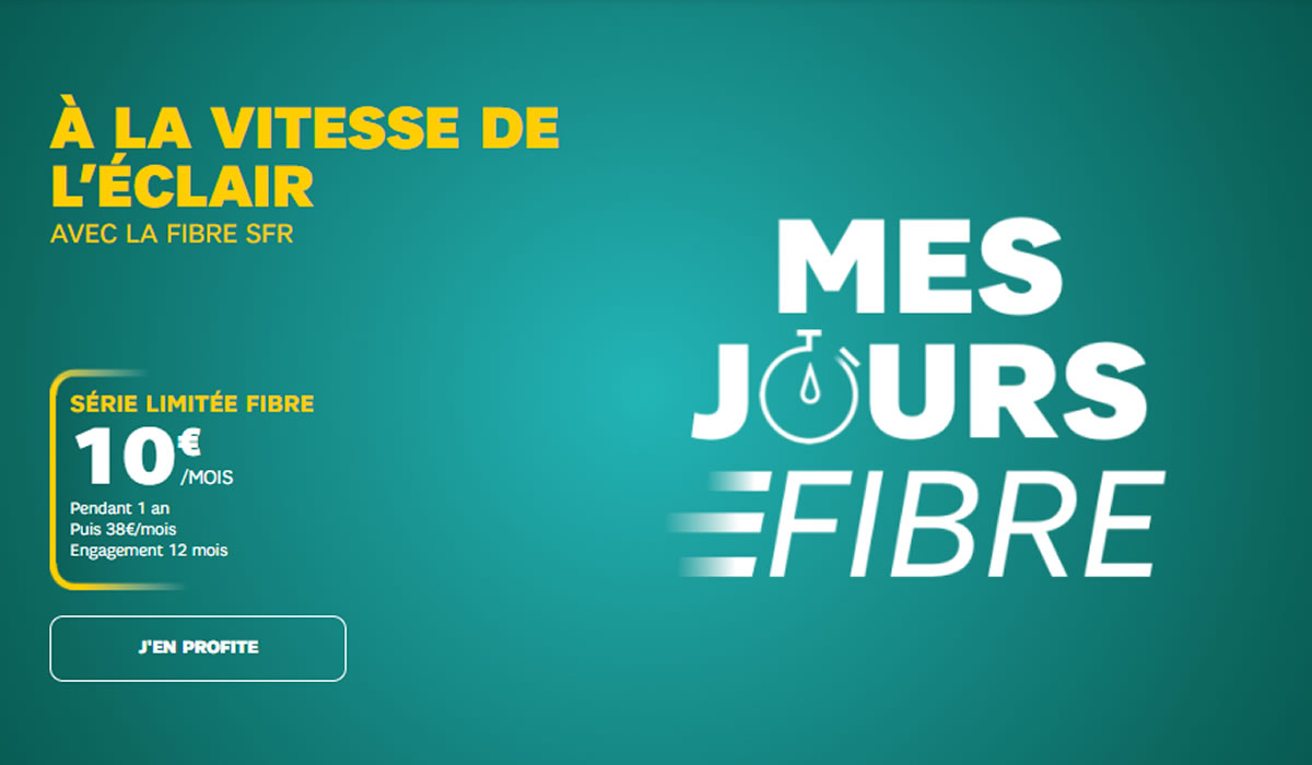 Une semaine de plus pour succomber à la Fibre SFR à 10€