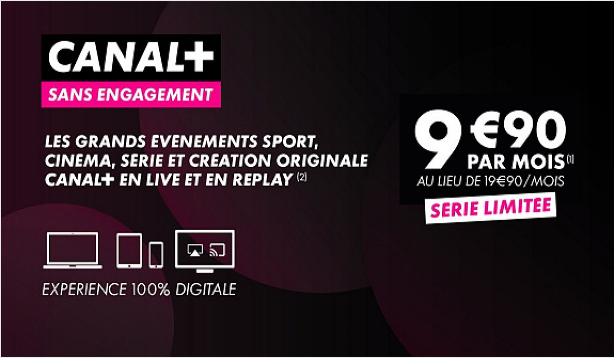 Vente privée : Canal+ sans engagement à 9.90 euros jusqu'au 30 septembre