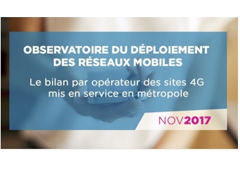 Déploiement 4G : bilan des sites mis en service par opérateur au 01 novembre 2017 (Observatoire ANFR)