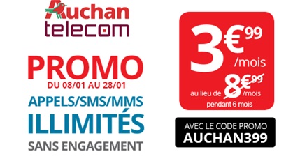 Auchan Telecom : Le forfait illimité sans engagement en promo à 3.99€ par mois !