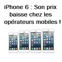 iPhone 6S en précommande, les opérateurs mobiles baissent enfin le prix de l’iPhone 6 