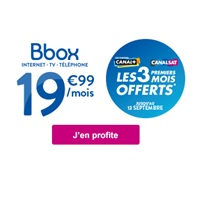 3 mois de Canal+ et /ou CanalSat offerts avec les offres Bbox à partir de 19.99€ par mois
