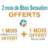 Offre exceptionnelle sur la Bbox Sensation : 2 mois offerts 