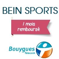  Bouygues Telecom : beIN Sport offert le premier mois avec une offre bbox  à partir de 19.99€ !