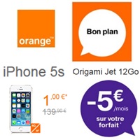 Bon plan Orange : L’iPhone 5S en promo à 1€ avec le forfait Origami Jet 12Go 