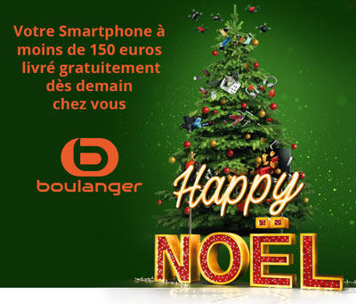Votre Smartphone à moins de 150 euros chez Boulanger (livraison garantie avant Noël)