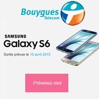 Les pré-commandes du Galaxy S6 seront ouvertes le 19 Mars prochain chez Bouygues Telecom !