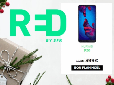 Cadeaux de Noël : le Huawei P20 à 399 euros + forfait RED 40Go à 10 euros
