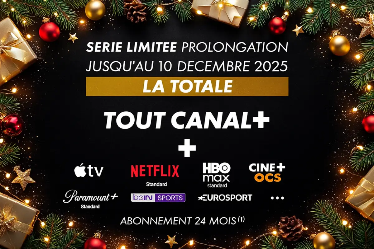 promo canal plus la totale prolongation noel