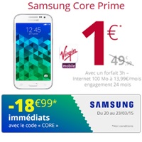  Bon plan : Le Samsung Galaxy Core Prime en promo à 1€ avec un forfait Virgin Mobile à 13.99€ !