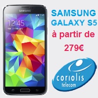 Le Samsung Galaxy S5 est disponible à partir de 279€ avec un forfait Coriolis !