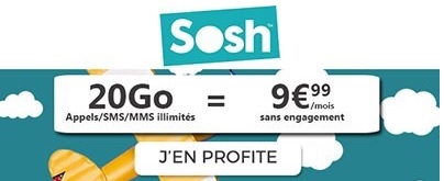 Souscrire au forfait 20Go à 9,99? de SOSH