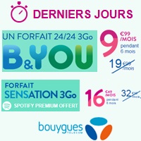 Dernier Week-end pour profiter d’un forfait illimité B&You avec 3Go de data en 4G à 9.99€ chez Bouygues Telecom !