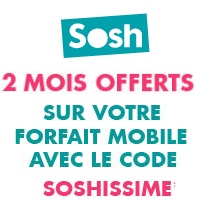 Forfait mobile Sosh : Tester la 4G gratuitement pendant 2 mois !