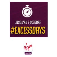Virgin Mobile : Derniers jours pour profiter des forfaits sans engagement #ExcessDays 