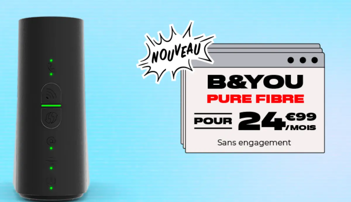 La B YOU Pure Fibre Arrive Chez NRJ Mobile Ce Que a Change