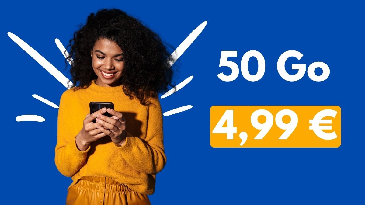 Forfait 50 Go à 4,99 €