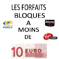 Découvrez les forfaits bloqués à moins de 10 euros