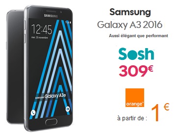 Le Samsung Galaxy A3 2016 disponible chez Sosh et Orange !