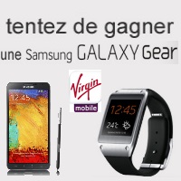 Virgin Mobile : Gagner une montre Galaxy Gear en commandant le Galaxy Note 3 !