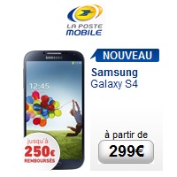 La Poste Mobile : Le Galaxy S4 à partir de 49€ avec un forfait mobile
