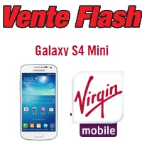 Le Samsung Galaxy S4 Mini en vente flash chez Virgin Mobile !