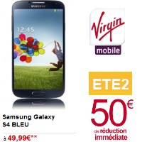 Bon plan : Le Samsung Galaxy S4 à 49.99€ chez Virgin Mobile !