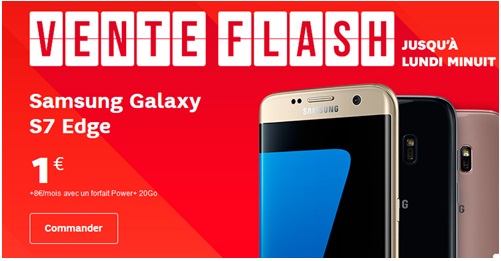 Galaxy S7 et Galaxy S7 Edge en vente flash chez SFR (jusqu'à 218.99 euros de remise)