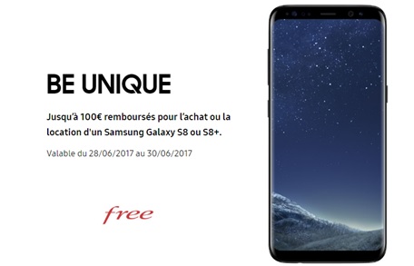 Free Mobile : 100€ remboursés sur le Galaxy S8 ou S8 + en location ou à l'achat jusqu'au 30 juin