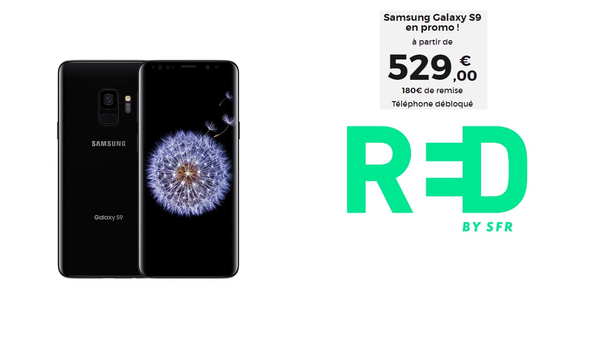 Bon plan Smartphone RED by SFR : le Samsung Galaxy S9 à partir de 529 euros