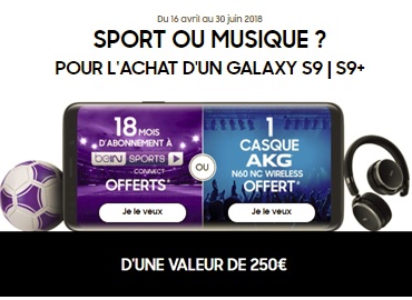 Opération spéciale Samsung Galaxy S9/S9+ : Sport ou Musique ?