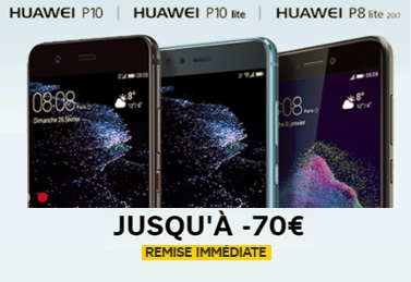 Promos Huawei : une remise immédiate sur le P10, P10 lite, P8 lite 2017 sans forfait (jusqu'à -70 euros)