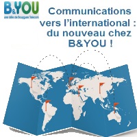 Forfait mobile B&YOU : Des modifications sur les destinations internationales
