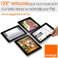 100€ de réduction chez Orange sur l'Ipad
