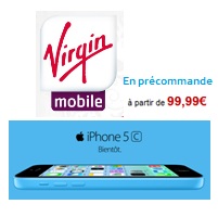 L'iPhone 5C en pré-commande à 99.99€ chez Virgin Mobile