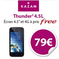 Smartphone 4G à petit prix : Le Kazam Thunder 2 4.5L à 79€ chez Free Mobile !