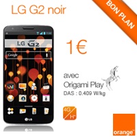 Bon plan du Web : Le LG G2 en vente flash chez Orange !