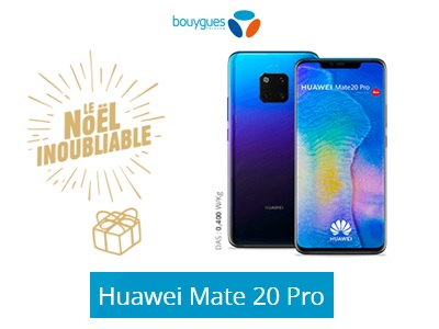 Le Huawei Mate 20 Pro à partir de 1 euro et 3 accessoires remboursés chez Bouygues Telecom
