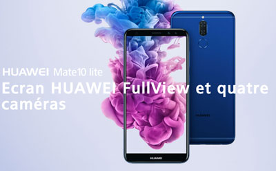 Le Huawei Mate 10 Lite débarque en France jeudi 9 novembre !