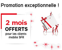 Promotion exceptionnelle chez SFR : 2 mois offerts ! 