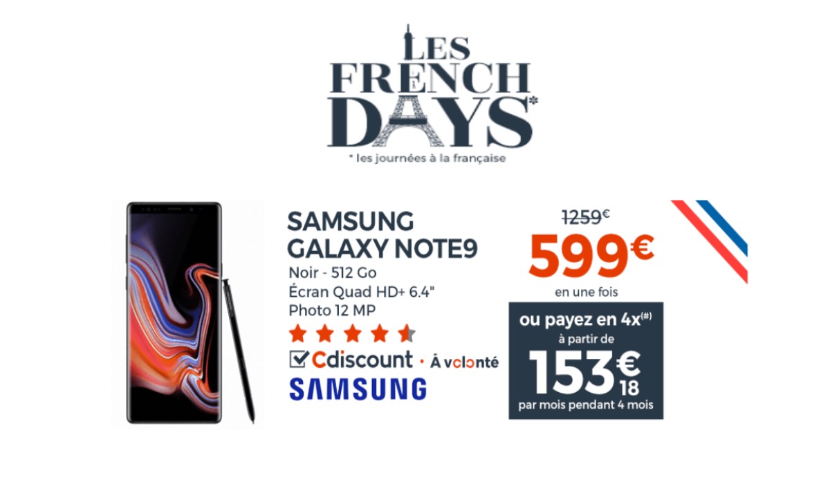 French Days Cdiscount : le Galaxy Note 9 512 Go à seulement 599 euros !