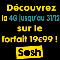 Du nouveau chez  Sosh : 2 mois offerts et la 4G avec le forfait à 19.99€ !
